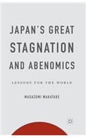 Japan's Great Stagnation and Abenomics