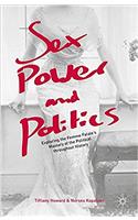 Sex, Power, and Politics