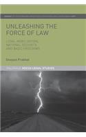 Unleashing the Force of Law