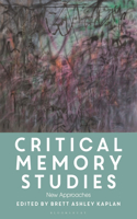 Critical Memory Studies