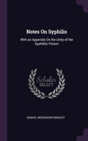 Notes On Syphilis