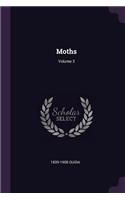 Moths; Volume 3