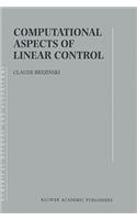 Computational Aspects of Linear Control