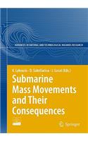 Submarine Mass Movements and Their Consequences