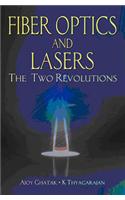 Fiber Optics and Lasers: The Two Revolutions