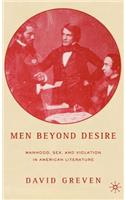 Men Beyond Desire