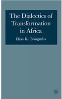 Dialectics of Transformation in Africa