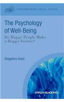 Psychological Wealth of Nations: Do Happy People Make a Happy Society?