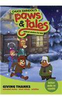 Giving Thanks: (Chuck Swindoll's Paws & Tales)