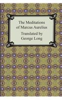 The Meditations of Marcus Aurelius