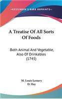 Treatise Of All Sorts Of Foods