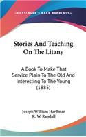 Stories And Teaching On The Litany
