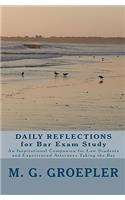 Daily Reflections For Bar Exam Study: (English)