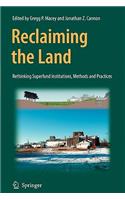 Reclaiming the Land