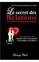 Le Secret Des Relations Avec La PNL Et L'AT