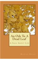 Ode To A Dead Leaf