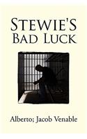 Stewie's Bad Luck: (English)