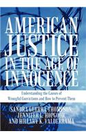 American Justice in the Age of Innocence