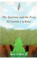 The sparrow and the frog/El gorrión y la rana