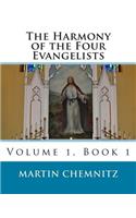 Harmony of the Four Evangelists, volume 1