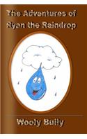 The Adventures of Ryan the Raindrop: Wooly Bully