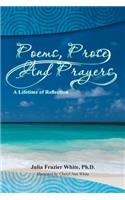 Poems, Prose and Prayers