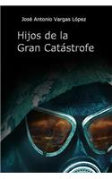 Hijos de la Gran Catastrofe