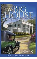 The Big House: Story of a Southern Family