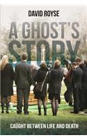 Ghost's Story