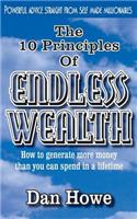 The 10 Principles of ENDLESS WEALTH
