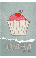 Cupcake Recipe Journal: (lined paper journal)