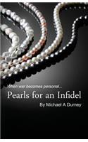 Pearls for an Infidel