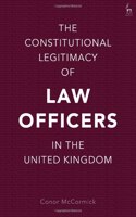 Constitutional Legitimacy of Law Officers in the United Kingdom
