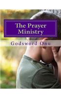 The Prayer Ministry