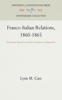 Franco-Italian Relations, 1860-1865