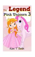 Legend of The Pink Unicorn 3