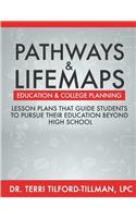 Pathways and LifeMap Curriculum