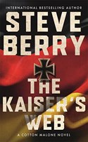 The Kaiser's Web: (Cotton Malone)