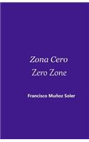 Zona Cero Zero Zone