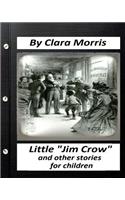 Little "Jim Crow"