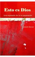 Esto es Dios