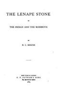 Lenape Stone, Or, the Indian and the Mammoth