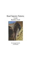 Bead Tapestry Patterns Loom Rainbow Arch: (English)