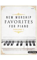 New Worship Favorites for Piano, Vol. 1 - Piano Folio