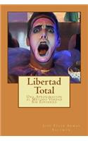 Libertad Total