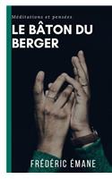 Le baton du berger