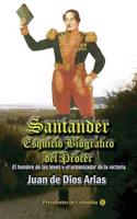 Santander Esquicio Biografico del Procer