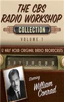 CBS Radio Workshop, Collection 1