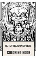 Motorhead Inspired Coloring Book: English Hard Rock and Lemmy Kilmister Hell's Angels Bikers Inspired Adult Coloring Book