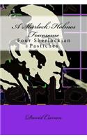 A Sherlock Holmes Foursome: Four Sherlockian Pastiches